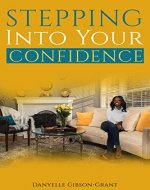 Stepping Into Your Confidence - Book Cover