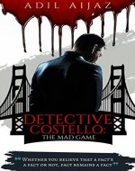 Detective Costello: The Mad Game (Fiction, mystery and thriller novella with jaw-dropping twists and strategies) - Book Cover