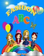 Fashion ABC. Alphabet Book & Clothes Vocabulary: Kids Alphabet ABC Books for Kids and Kindergarten Children - Book Cover