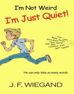 I’m Not Weird, I’m Just Quiet - Book Cover