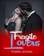 Fragile Lovers : The CEO Affairs (Romance Suspense Series Book 2) - Book Cover