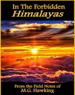 In The Forbidden Himalayas, Anthology of Discovery - Book Cover