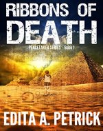 Ribbons of Death (Peacetaker Series Book 1) - Book Cover