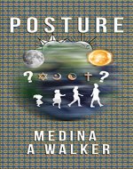 Posture: A precious guide to finding balance, harmony, inner peace, health and wellness by practicing the right posture (Posture, Inner Peace, Balance, ... Happiness, Health, Joy, Wellness Book 1) - Book Cover