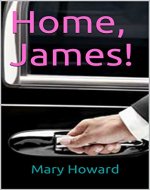Home, James! - Book Cover