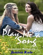 Play Me a Song: A Lesbian Romance - Book Cover