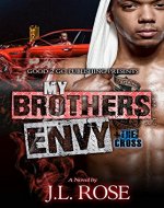 My Brother's Envy: The Cross - Book Cover