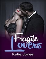 Fragile Lovers : The CEO Affairs (Romance Suspense Series Book 3) - Book Cover