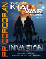 Invasion (The K'Tai War Series Book 1) - Book Cover