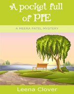 A Pocket Full of Pie (Meera Patel Cozy Mystery Series Book 2) - Book Cover
