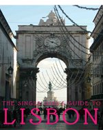 The Single Girl's Guide to Lisbon - Book Cover
