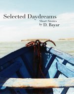 Selected Daydreams: Short Stories - Book Cover