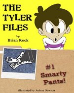 The Tyler Files #1: Smarty Pants - Book Cover