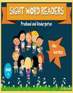 Sight words readers : ABC learning, teach alphabets to preschoolers in a fun way, with lively paintings (Sight words for kids Book 9) - Book Cover