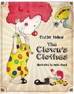 The Clown's Clothes (Children's picture books) - Book Cover