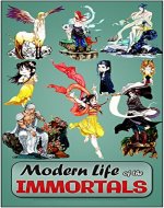 Modern Life of The Immortals: Illustrated Edition - Book Cover