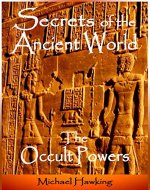 Secrets of the Ancient World, The Occult Powers - Book Cover