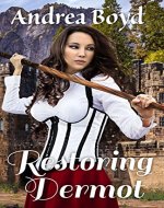 Restoring Dermot (The Kingdoms of Kearnley Book 3) - Book Cover