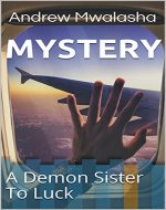 MYSTERY: A Demon Sister To Luck - Book Cover