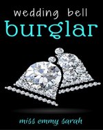 The Wedding Bell Burglar - Book Cover