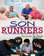 Son Runners: . . . Press on Toward the High Calling of God in Christ - Book Cover