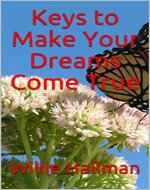 Keys to Make Your Dreams Come True - Book Cover