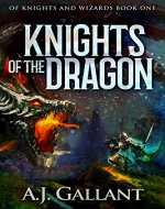 Knights of the Dragon (Of Knights & Wizards Book 1) - Book Cover
