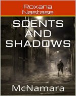 Scents and Shadows: McNamara (McNamara Series Book 2) - Book Cover