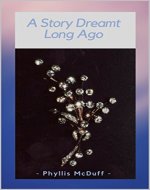 A Story Dreamt Long Ago - Book Cover