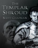 The Templar Shroud: A Peter Sparke Book - Book Cover