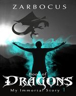 Book of Dragons (My Immortal Story 1) - Book Cover