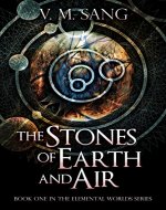 The Stones of Earth and Air (Elemental Worlds Book 1) - Book Cover