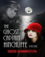 The Ghost of Captain Hinchliffe: A Novel - Book Cover