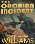 The Cronian Incident (The Formist Series Book 1) - Book Cover