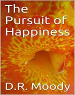 The Pursuit of Happiness (White Rabbit Tales Book 4) - Book Cover