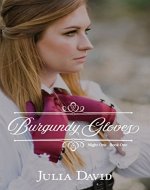 Burgundy Gloves (Mighty One Book 1) - Book Cover