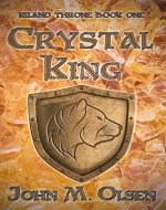 Crystal King (Riland Throne Book 1) - Book Cover
