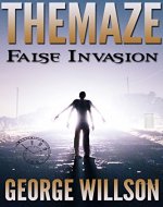 False Invasion (The Maze Book 4) - Book Cover