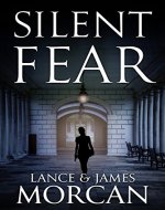 Silent Fear (A novel inspired by true crimes) - Book Cover