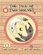 The Tale of Two Wolves - Book Cover