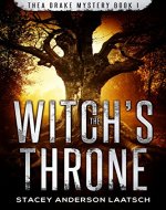 The Witch's Throne (Thea Drake Mystery Book 1) (Thea Drake Mysteries) - Book Cover