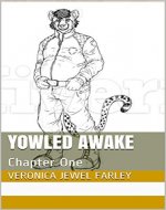 Yowled Awake: Chapter One - Book Cover