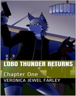 Lobo Thunder Returns: Chapter One - Book Cover