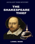 The Shakespeare Thief: An Elliott Todd Mystery - Book Cover