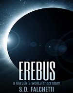 Erebus: A Hayden's World Short Story (Hayden's World Origins Book 4) - Book Cover