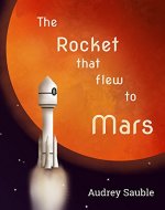 The Rocket that Flew to Mars - Book Cover