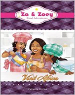 Za and Zoey : Food Adventures (Za and Zoey Books ) - Book Cover