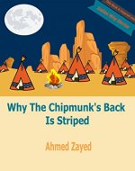 Why The Chipmunk's Back Is Striped - Book Cover
