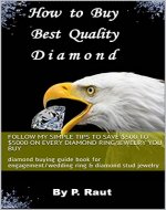 How to buy best quality diamond: diamond buying guide book for engagement/wedding ring & diamond stud jewelry - Book Cover