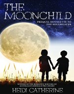 The Moonchild (The Soulweaver Series) - Book Cover